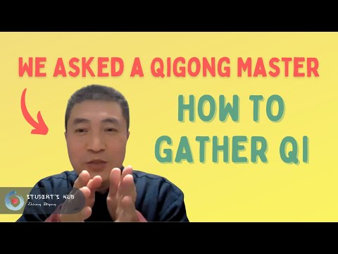 Qi Blockages and How to Gather Qi