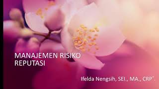 MANAJEMEN RISIKO REPUTASI #MRBS Perbankan Syariah IAIN Batusangkar