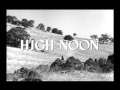 History of Film - High Noon