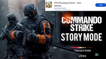 From Commando Strike: [FPS Shooting Game] - Full Story Campaign | Ep-1