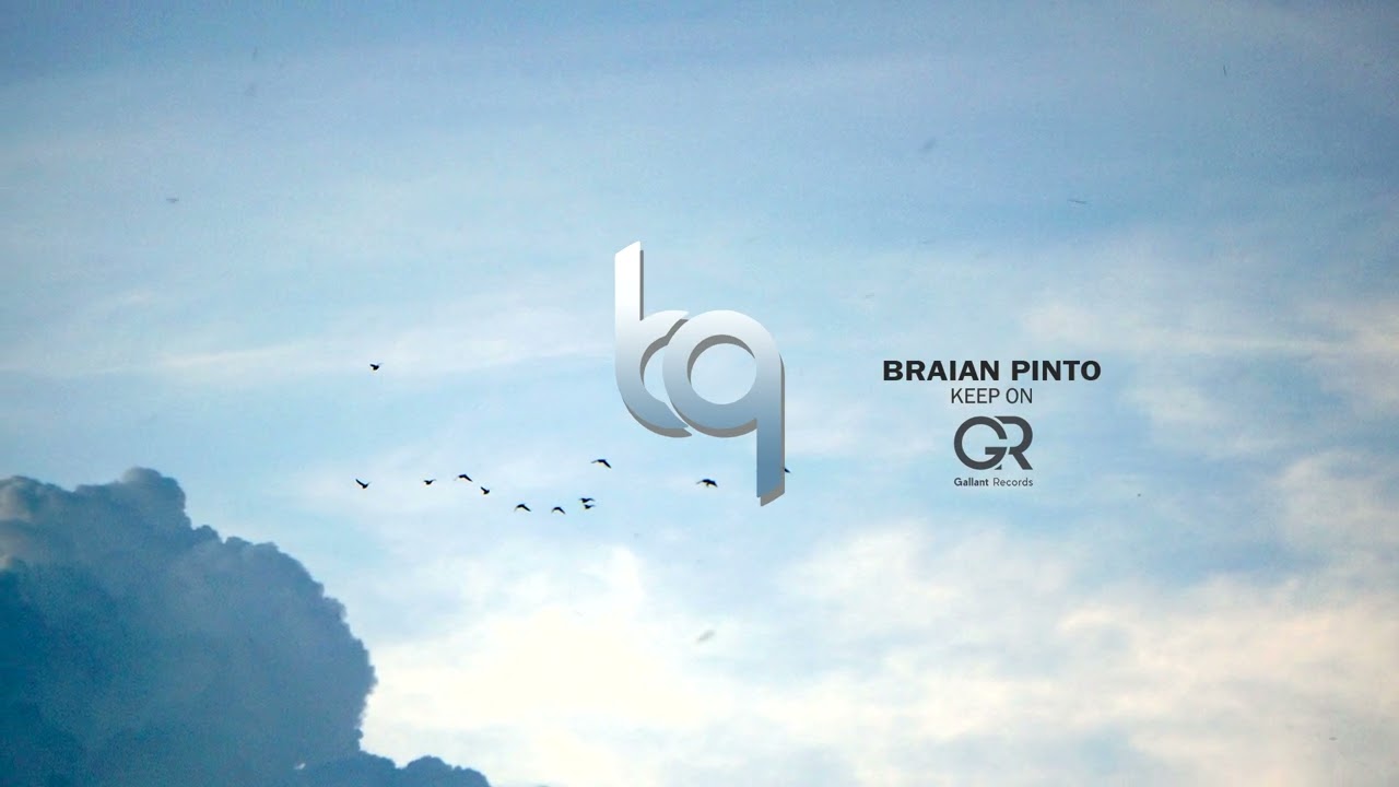 Watch Braian Pinto - Keep On on YouTube Watch Braian Pinto - Keep On on YouTube