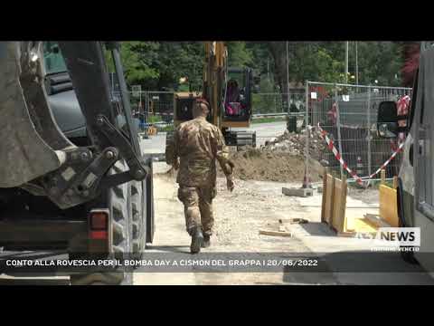 CONTO ALLA ROVESCIA PER IL BOMBA DAY A CISMON DEL GRAPPA | 20/06/2022