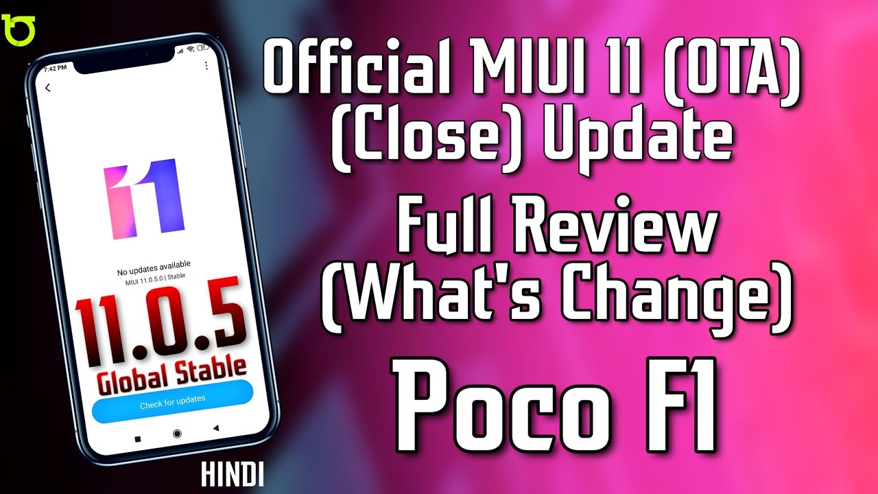 Official MIUI 11.0.5 OTA update for Poco F1 Review - What's Change ...