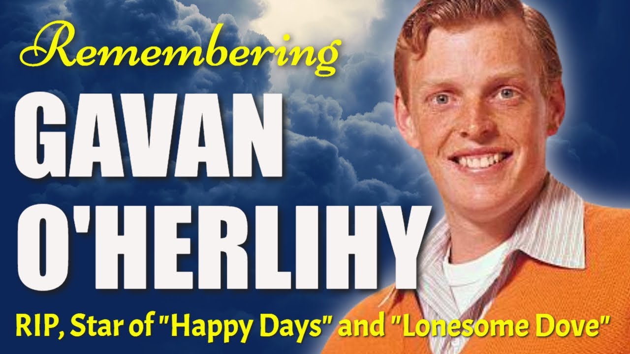 Gavan O'Herlihy, known for his role on 'Happy Days' series, dies at 70