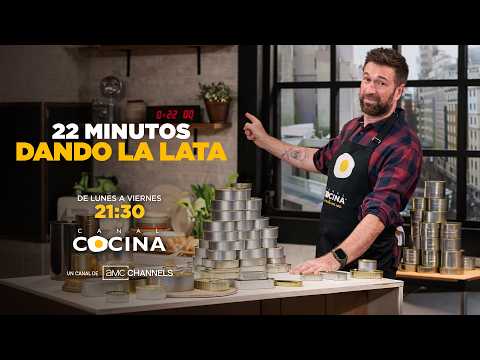 22 Minutes of Canned Goodness | Canal Cocina