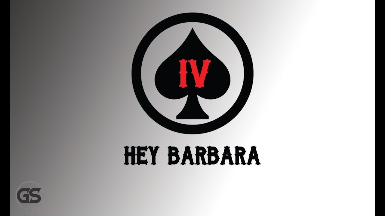 IV Of Spades - Hey Barbara (Lyrics) - YouTube