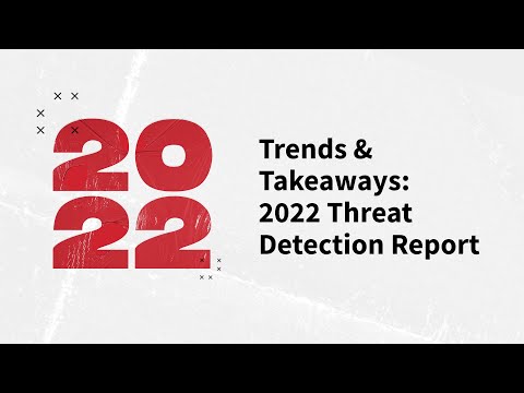 Trends & Takeaways: 2022 Threat Detection Report | Red Canary