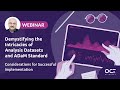 [Webinar] Demystifying the Intricacies of Analysis Datasets and ADaM Standard