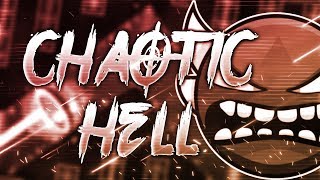 Chaotic Hell by MrSaTurNuZ (easy/medium demon) | GD 2.11