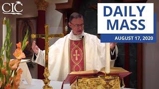 Daily Mass (Monday, August 17, 2020)