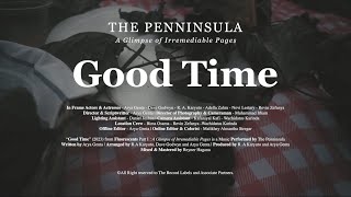 The Penninsula - Good Time [ ]