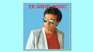 F.R. David - Music