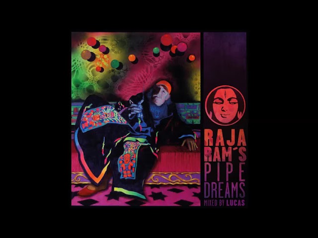 Raja Ram - Pipe Dreams 2013 (Full Album) class=