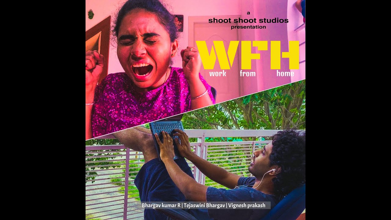 WFH | Comedy short film | shoot shoot studios official | no-budget film