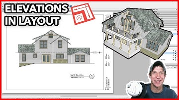 Creating Elevations in Layout from Your SketchUp Model