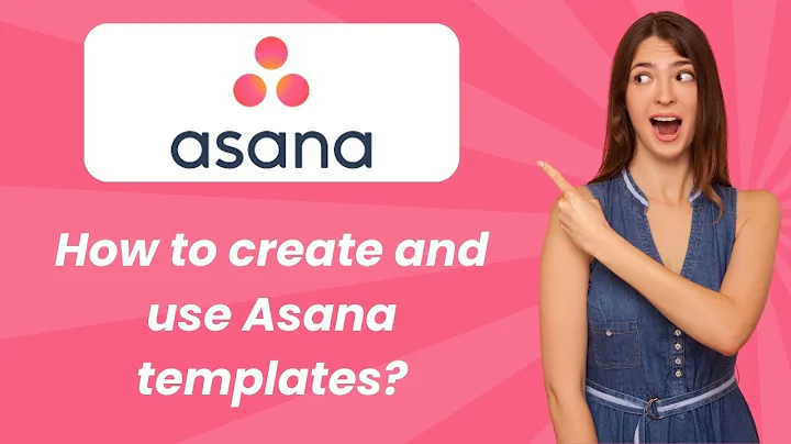 How to create and use Asana templates ? - Step by Step