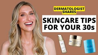 Dermatologist Shares 10 Skincare Tips for Your 30s (Wrinkles, Dry Skin, Adult Acne, \& More)