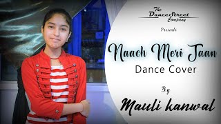 Naach Meri Jaan  Mauli Kanwal  Abcd 2  Varun Dhawan Shraddha Kapoor  The Dance Street Company