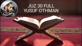 Yusuf Othman Juz 30 Full