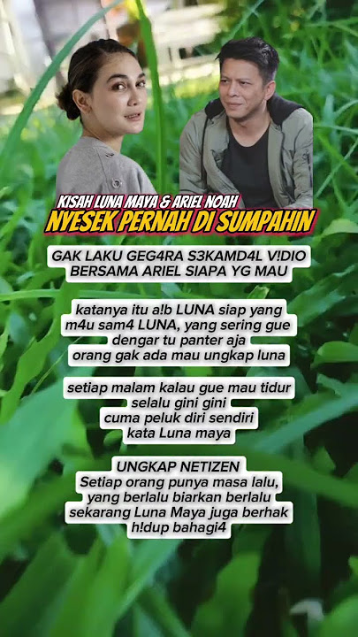 kisah Luna Maya dan Ariel Noah #shortvideo #shortsfeed #trending