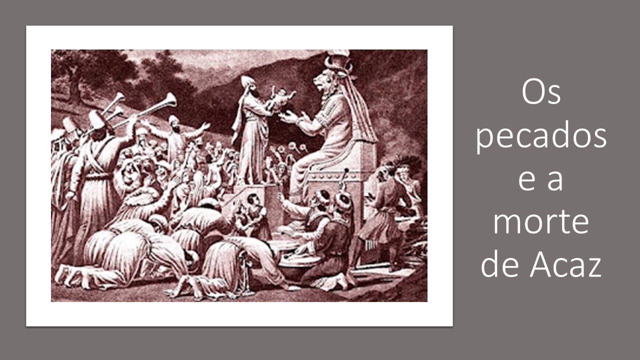 2 Crônicas 28: O reinado de Acaz, de Judá; O profeta Odede; Os pecados ...