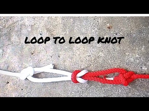 Simple Loop to Loop Knot! Two Rope Connected Gently - YouTube