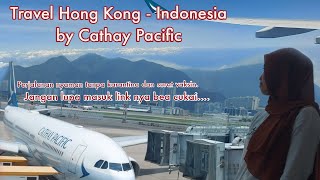 Travel Hong Kong  Indonesia by Cathay Pasific terbaru || Explore Hong Kong