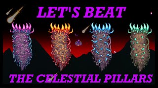 Let's Beat THE CELESTIAL PILLARS in Terraria!!