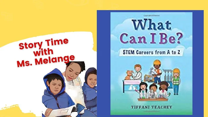 What Can I Be? STEM Careers from A to Z by Tiffani...