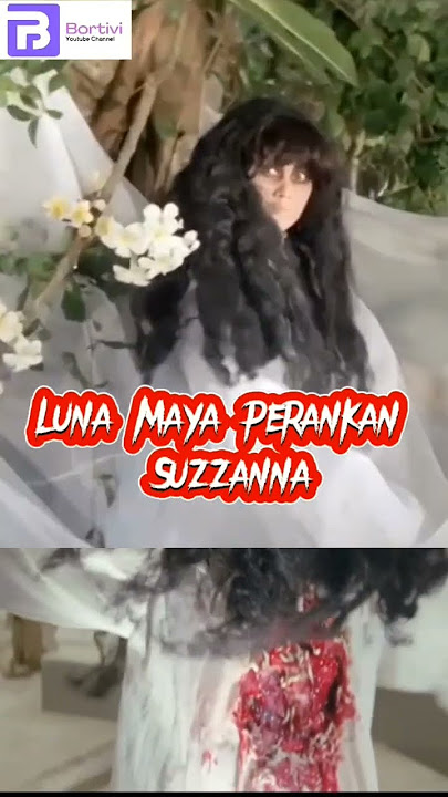 Luna Maya perankan Suzana sundel bolong
