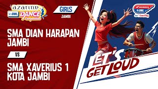 DBL DANCE | SMA DIAN HARAPAN JAMBI & SMA XAVERIUS 1 KOTA JAMBI