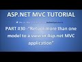 Part 30- How to return multiple models to a view in asp.net mvc | Interview question