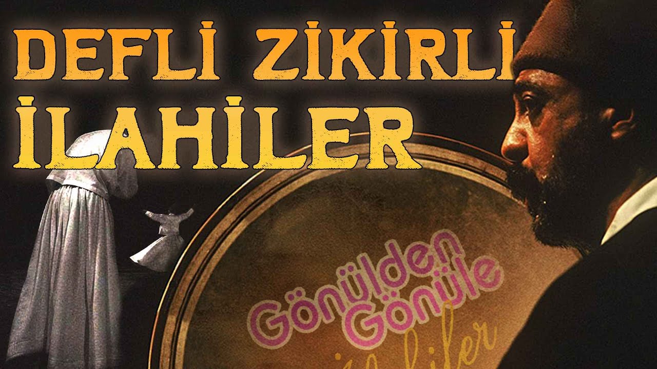 DEFLİ ZİKİRLİ İLAHİLER  8 GÜZEL İLAHİ SEN ZALİM YALAN DÜNYA DEĞİLMİSİN