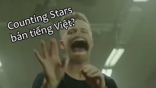 Đếm Sao (Counting Stars Việt hóa)