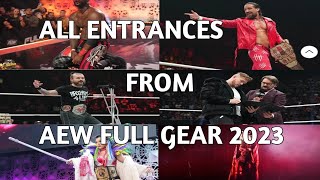 All Entrance From Aew Full Gear 2023