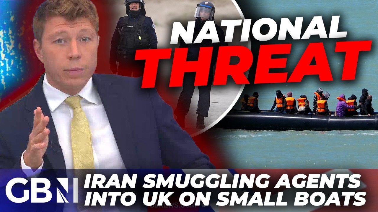 Iran CAUGHT smuggling agents into UK via small boat Channel crossings leaving GB News panel OUTRAGED Iran CAUGHT smuggling agents into UK via small boat Channel crossings leaving GB News panel OUTRAGED