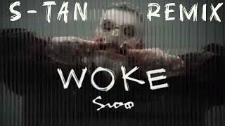 Sido - Woke (S-tan Remix)