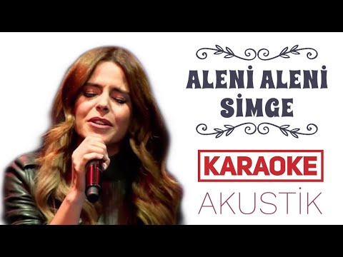 Aleni Aleni Karaoke (Akustik Versiyon)