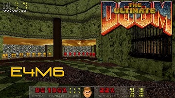 Ultimate Doom | E4M6: Against Thee Wickedly | 100% Playthrough