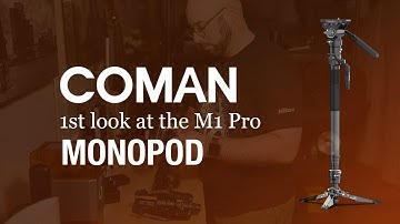First look at the COMAN M1 Pro Monopod