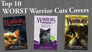 Top 10 WORST Warrior Cats Book Covers