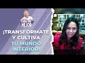 CAROLA BEZAMAT "Transfórmate y cultiva tu mundo interior" | Capítulo 57 | CADA DÍA MEJOR TV (2022)