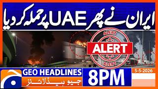 Iran attacks UAE Again..!! - TENSIONS RISES | Geo News 8 PM Headlines | 5th May 2026 screenshot 3