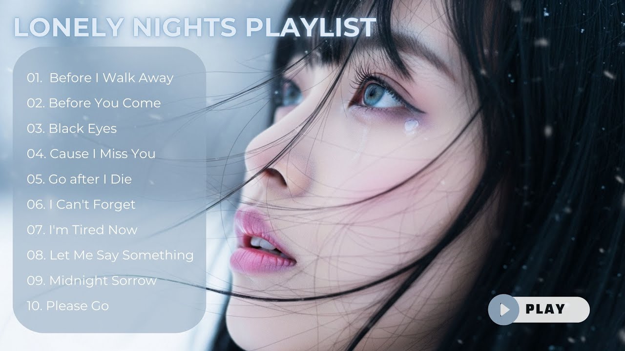 Lonely Nights Playlist Sad English Songs for Broken Hearts Most ...