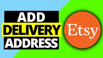 How To Add Delivery Address To Etsy | Change Shipping Address