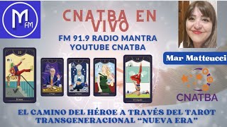 CAMINO DEL HÉROE Y EL TRANSGENERACIONAL - CNATBA EN VIVO