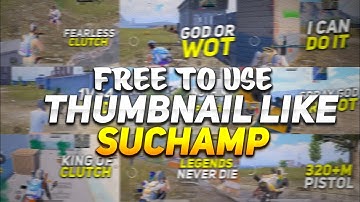 Free To Use Edited Thumbnail Like @SuChamp || Edited Thumbnails pack || BGMI / pubg Thumbnail pack