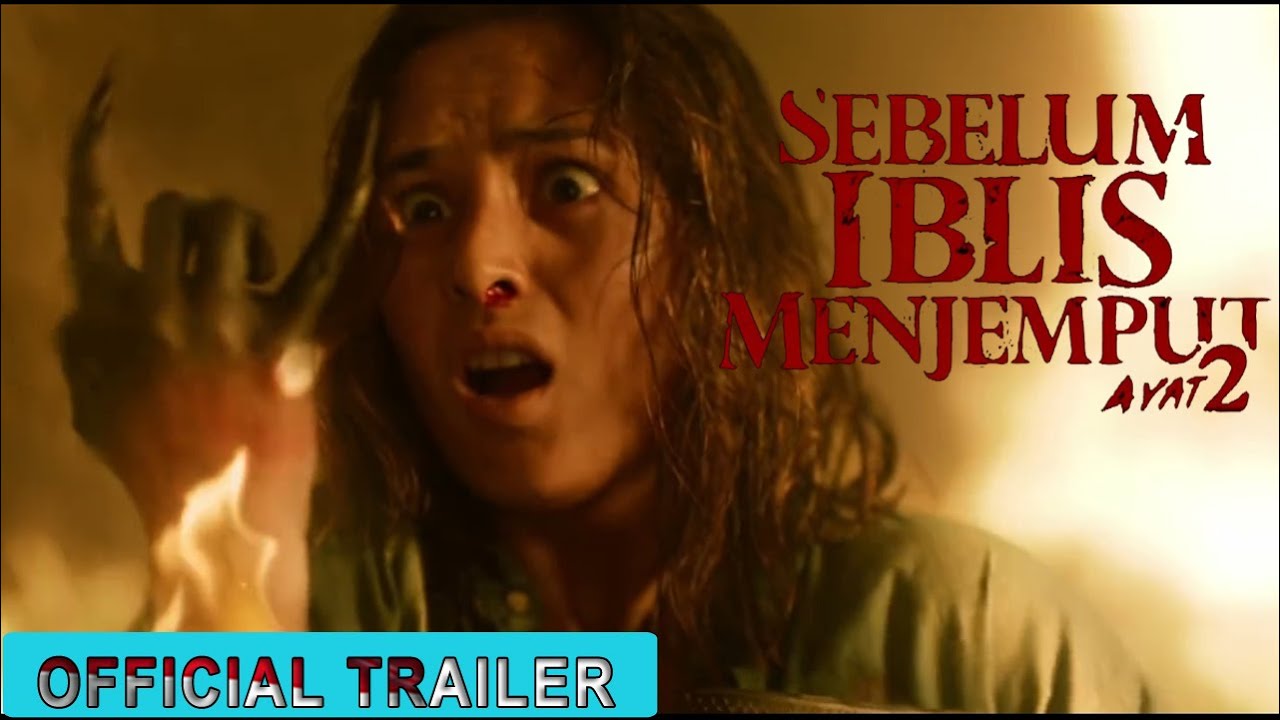 SEBELUM IBLIS MENJEMPUT AYAT 2 Trailer - Mimpi Buruk Kembali Bangkit