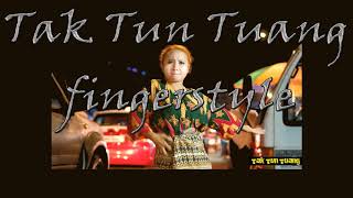 ต๊ะ ตุน ตวง Upiak Isil - Tak Tun Tuang ( Cover - fingerstyle )