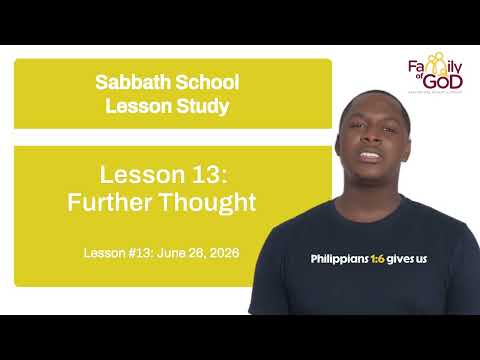 Sabbath School Lesson Summary: Lesson 13 (Friday)